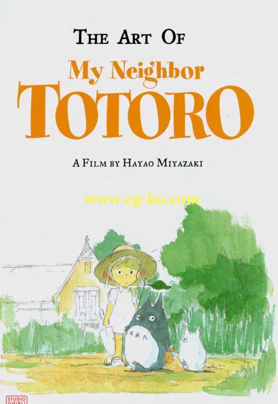 The Art of My Neighbor Totoro A Film byHayao的图片1