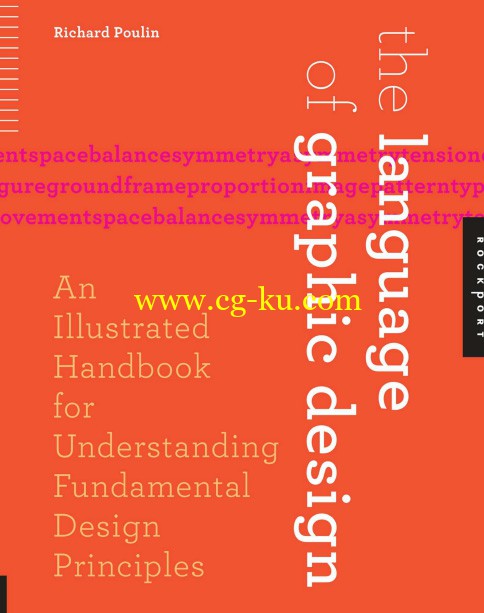 The Language of Graphic Design - An Illustrated Handbook for Understanding Fundamental Design Principles (2011)的图片1
