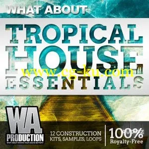What About: Tropical House Essentials的图片1