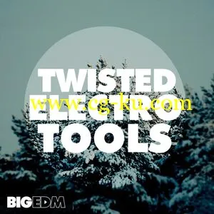 音效下载Big EDM – Twisted Electro Tools WAV MiDi Sylenth1 Massive Spire Serum TUTORiAL的图片1