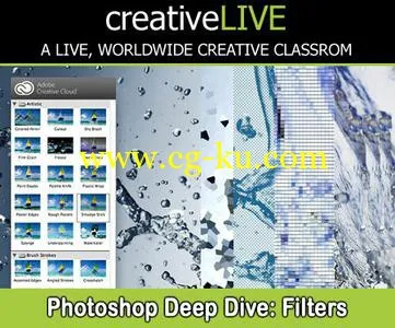 CreativeLive - Photoshop Deep Dive Filters的图片1