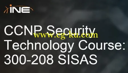 CCNP Security Technology Course: 300-208 SISAS的图片1
