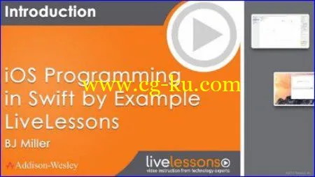 IOS Swift Programming By Example LiveLessons (Lesson 5-8)的图片1