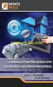 Infiniteskills – Learning Automating Design With SolidWorks And DriveWorksXpress的图片1