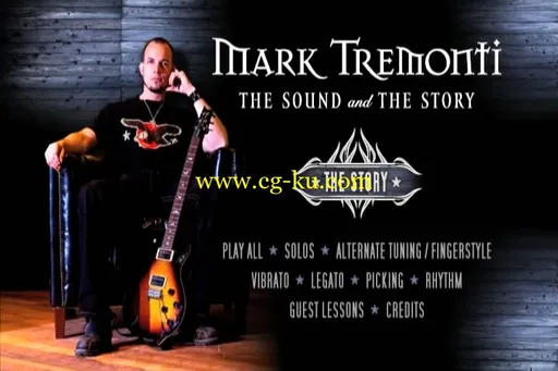 Mark Tremonti – The Sound And The Story 摇滚吉他手Mark Tremonti吉他技术的图片5