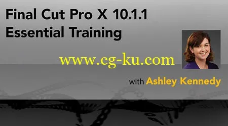 Final Cut Pro X 10.1.1 Essential Training的图片1