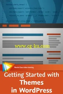 Video2brain – Getting Started With Themes In WordPress With Joe Chellman的图片1