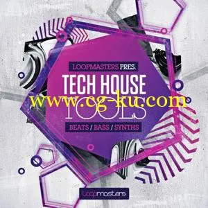 音效下载Loopmasters – Tech House Tools MULTiFORMAT的图片1