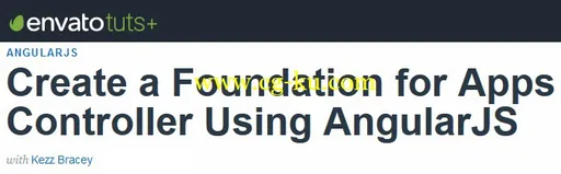Tutsplus – Create A Foundation For Apps Controller Using AngularJS的图片1