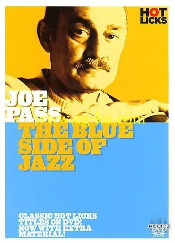 Hot Licks Joe Pass Blue Side Of Jazz DVDR-BSOUNDZ的图片1