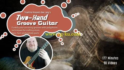 Truefire – Ben Lacy’s Two-Hand Groove Guitar的图片1
