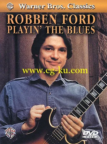 Robben Ford – Playin’ The Blues的图片1