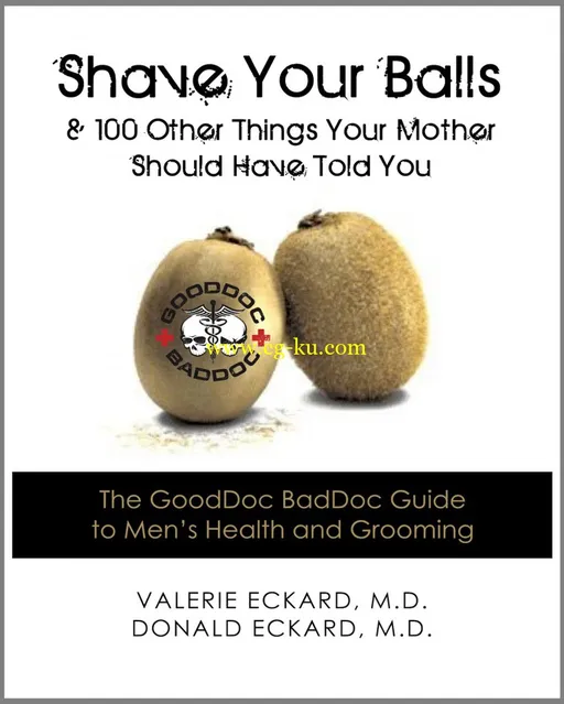Shave Your Balls & 100 Other Things Your Mother Should Have Told You-P2P的图片1