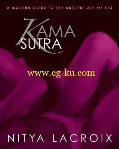Kama Sutra: A Modern Guide To The Ancient Art Of Sex 2014-P2P的图片1