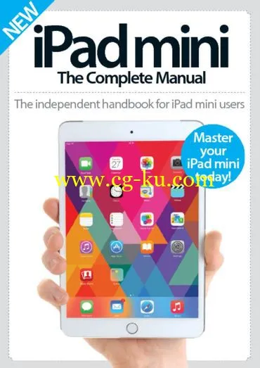 IPad Mini: The Complete Manual 4th Revised Edition-P2P的图片1