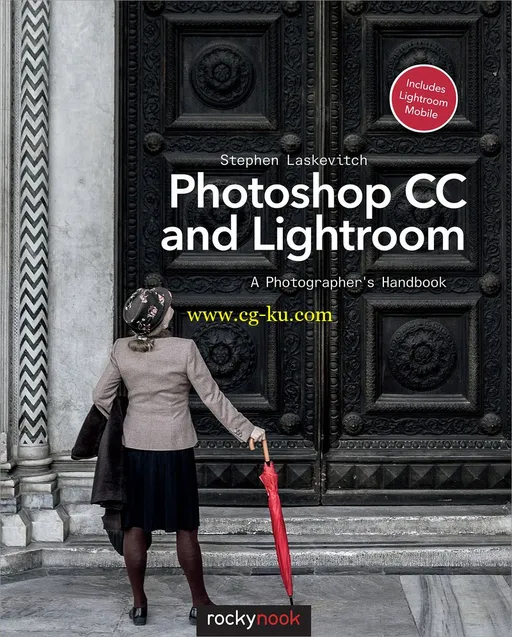 Photoshop CC And Lightroom: A Photographers Handbook-P2P的图片1
