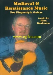 Medieval & Renaissance Music – For Fingerstyle Guitar Taught By John Renbourn的图片1