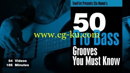 Truefire – Stu Hamm’s 50 Pro Bass Grooves的图片1