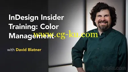 Lynda – InDesign Insider Training: Color Management的图片1