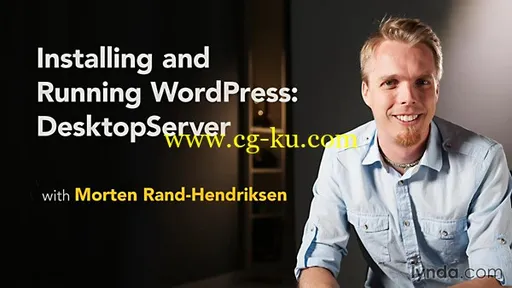 Lynda – Installing And Running WordPress: DesktopServer的图片1 Lynda – Installing And Running WordPress: DesktopServer的图片1