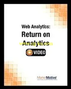 FT Press – Web Analytics: Return On Analytics (Streaming Video)的图片1