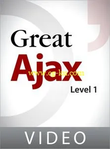 Oreilly – Great Ajax: Level 1的图片1