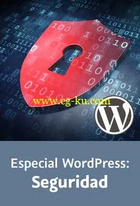 Especial WordPress: Seguridad的图片1