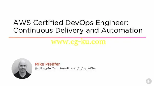 AWS Certified DevOps Engineer: Continuous Delivery And Automation的图片1