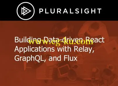 Building Data-driven React Applications with Relay, GraphQL, and Flux的图片1