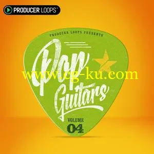 音效下载Producer Loops Pop Guitars Vol 4 MULTiFORMAT的图片1