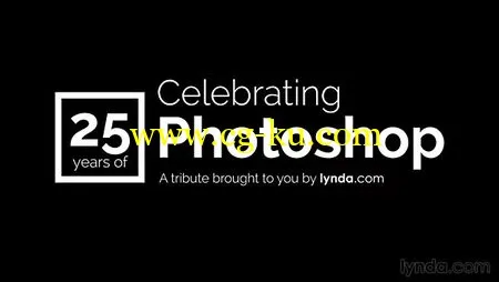 Lynda – Celebrating PhotoshopA 25th Anniversary Retrospective的图片1