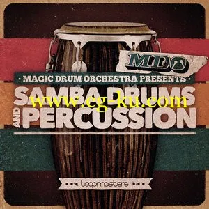 Loopmasters the Magic Drum Orchestra Samba Drums and Percussion MULTiFORMAT的图片1