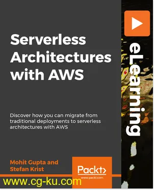 Serverless Architecture with AWS的图片1