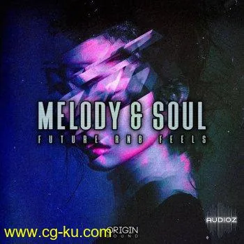 Origin Sound Melody and Soul Future RnB Feels WAV MIDI-DECiBEL的图片1
