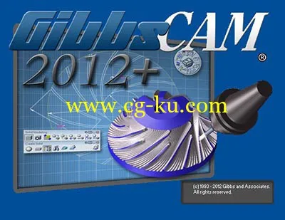 GibbsCAM 2012+ v10.3.21.0 X32/X64 Multilanguage 先进CAD/CAM加工的图片1