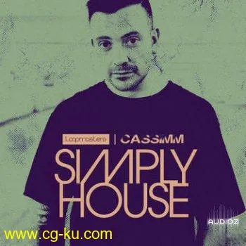 Loopmasters Cassimm Simply House WAV REX PATCHES的图片1