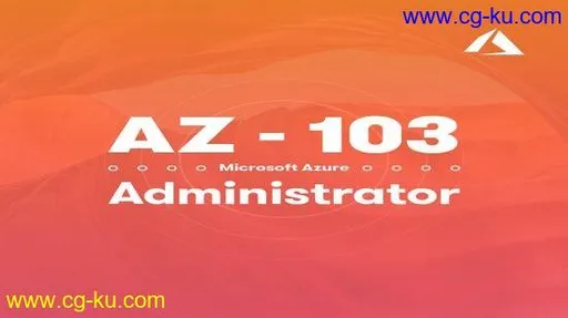 AZ-103 Microsoft Azure Administrator 2020的图片1