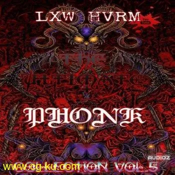 Lxw HvRm The Ultimate Phonk Collection Vol 5 WAV的图片1