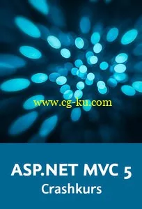 ASP.NET MVC 5 – Crashkurs Einfache Web-Applikationen mit Visual Studio Express的图片2