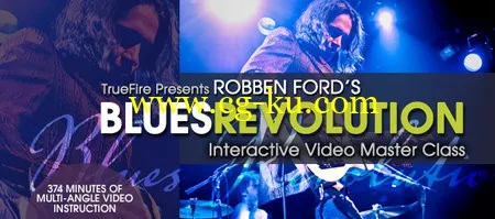 Truefire – Robben Ford’s Blues Revolution的图片1