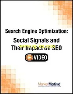 FT Press – Search Engine Optimization: Social Signals and Their Impact on SEO (Streaming Video)的图片2