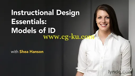 Lynda – Instructional Design Essentials: Models of ID的图片1 Lynda – Instructional Design Essentials: Models of ID的图片1