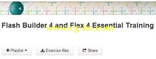 Flash Builder 4 and Flex 4 Essential Training的图片2