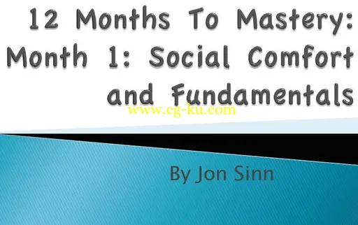 Jon Sinn – Get Laid More University – 12 Months To Mastery的图片1