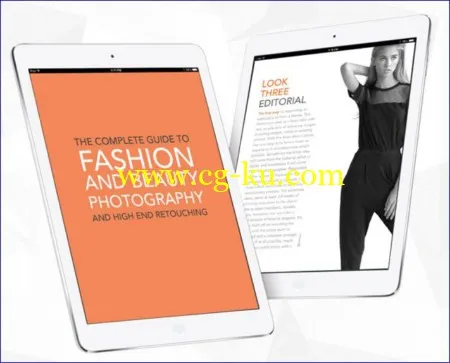 The Complete Guide to Fashion and Beauty Photography with High-End Retouching的图片1