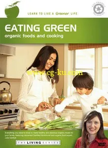 Eating Green – Organic Foods and Cooking的图片1