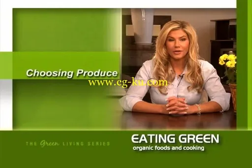 Eating Green – Organic Foods and Cooking的图片2