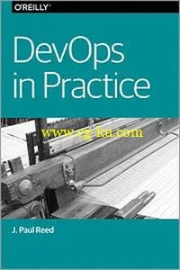 Oreilly – DevOps in Practice的图片2