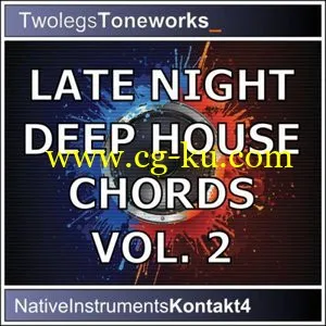 Twolegs Toneworks Late Night Deep House Chords Vol.2 For KONTAKT的图片1