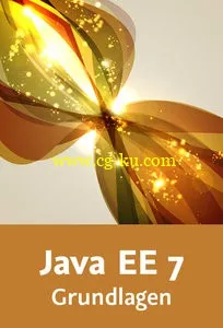 Java EE 7 – Grundlagen CDI, JSF, JPA und Dependency Injection verstehen und anwenden的图片2